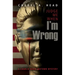 Judge Me When I'm Wrong