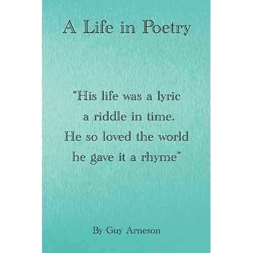 A Life in Poetry