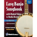 Easy Banjo Songbook: With Digital Video & Audio Access