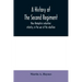 A history of the Second regiment, New Hampshire volunteer infantry, in the war of the rebellion