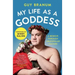My Life as a Goddess: A Memoir Through (Un)Popular Culture