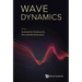Wave Dynamics