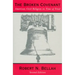 The Broken Covenant: American Civil Religion in Time of Trial