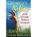 George's Mother and Other Weird Stories