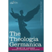 The Theologia Germanica