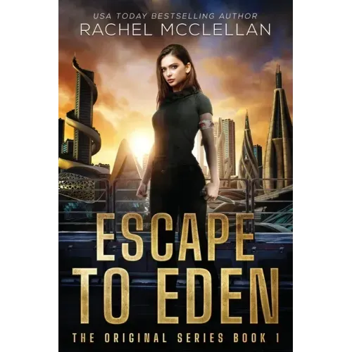 Escape to Eden: A Dystopian Romance Novel