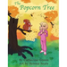 The Popcorn Tree: An Adventurous Tale
