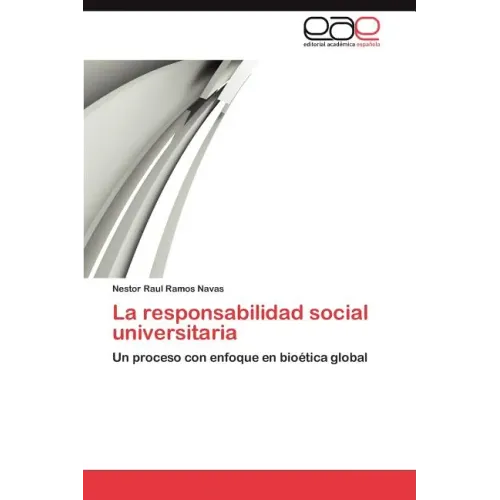 La Responsabilidad Social Universitaria