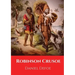 Robinson Crusoe: A novel by Daniel Defoe published in 1719