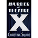 Murder at Theatre X