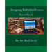 Designing Embedded Systems: Handbook