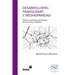 Desarrollismo, franquismo y neohispanidad: Historias conectadas entre España, América Latina y Argentina