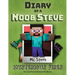 Diary of a Minecraft Noob Steve: Book 1 - Mysterious Fires