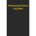 Professional Divers Log Book