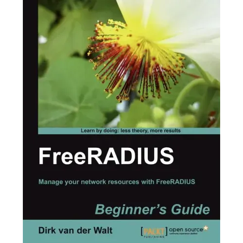 Freeradius Beginner's Guide