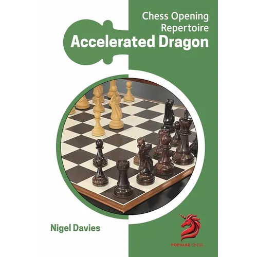 Opening Repertoire: Accelerated Dragon
