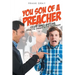 You Son of a Preacher: Dirt and Grime from the Church to the Parsonage