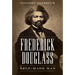 Frederick Douglass: Self-Made Man