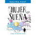 Mujer, Sueña: Supera Tus Propios Límites