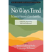 No Ways Tired: The Journey for Professionals of Color in Student Affairs: Volume II - By and By: Mid-Level Professionals