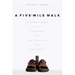 A Five-Mile Walk: Exploring Themes in the Experience of Christian Faith and Discipleship