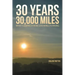 30 Years, 30,000 Miles: What I Learned from God While Running