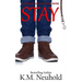 Stay