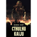 Cthulhu Kaiju