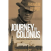 Journey to Colonus: A Novel of Race, Espionage and Redemption