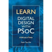 Learn Digital Design with PSoC, a bit at a time