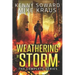 Weathering the Storm: The Complete Series: (A Thrilling Epic Post-Apocalyptic Survival Series)