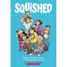 Squished: A Graphic Novel
