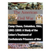 Camp Chase, Columbus, Ohio, 1861-1865: A Study of the Union's Treatment of Confederate Prisoners of War