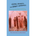 Guns, Snakes, and Spirit Animals: Stories from the Field of Archeology