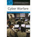 Cyber Warfare: A Reference Handbook