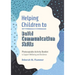 Helping Children to Build Communication Skills: Photocopiable Activity Booklet to Support Wellbeing and Resilience
