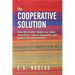 The Cooperative Solution: How the United States can tame recessions, reduce inequality, and protect the environment
