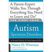 The First Year: Autism Spectrum Disorders: An Essential Guide for the Newly Diagnosed Child