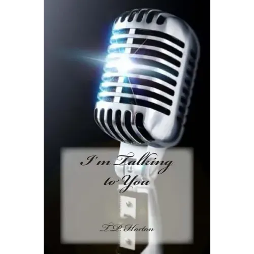 I'm Talking to You