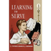 Learning to Serve: A Book for New Altar Boys