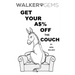 WalkerGems: Get Your A$% Off The Couch: WalkerGems: Get Your A$% Off The Couch