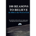 100 Reasons to Believe the Bible Is the Word of God
