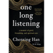 One Long Listening: A Memoir of Grief, Friendship, and Spiritual Care