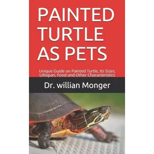Painted Turtle as Pets: Unique Guide on Painted Turtle, Its Sizes, Lifespan, Food and Other Characteristics