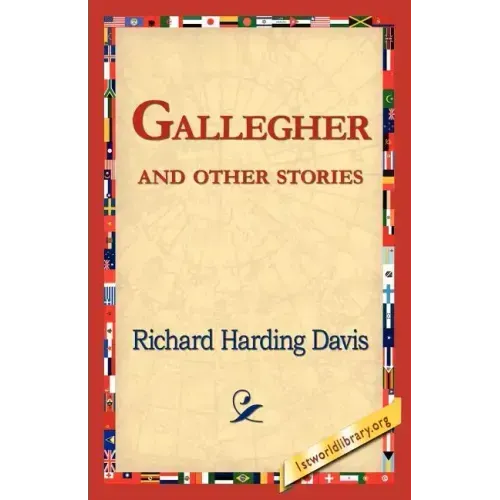 Gallegher and Other Stories
