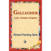 Gallegher and Other Stories