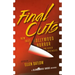 Final Cuts: New Tales of Hollywood Horror and Other Spectacles