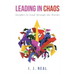 Leading in Chaos: Insights to Lead through the Storms