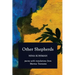 Other Shepherds: Poems with Translations from Marina Tsvetaeva