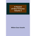 A Hazard of New Fortunes - Volume 3